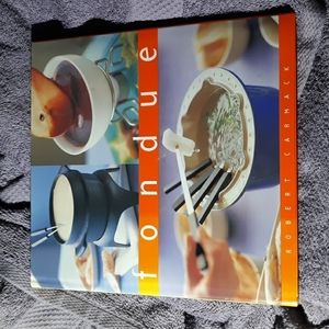 📚The Essential Kitchen - Fondue  by Robert Carmac